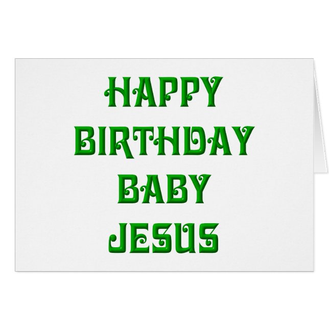 Happy Birthday Baby Jesus (Vorderseite (Horizontal))