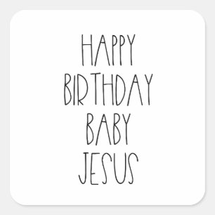 Happy Birthday Baby Jesus Quadratischer Aufkleber