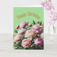Happy Birthday Beautiful Peonies