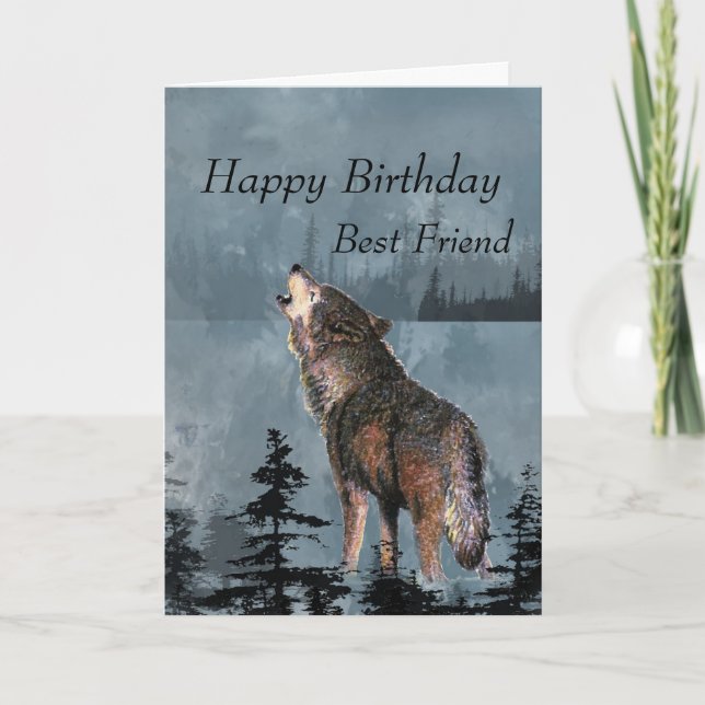 Happy Birthday Best Friend Howling Wolf Moon Zitat Karte (Vorderseite)