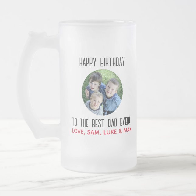Happy Birthday Best Vater Ever Kids Foto Mattglas Bierglas (Links)