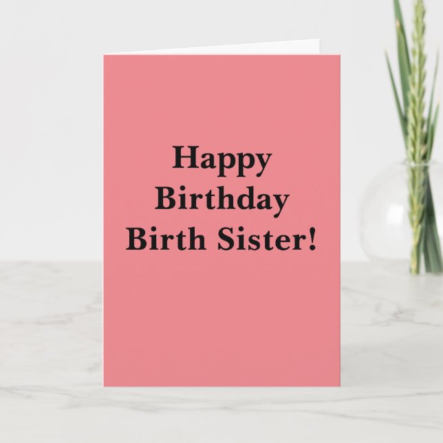 Happy Birthday Birth Sister Dankeskarte (Vorderseite)