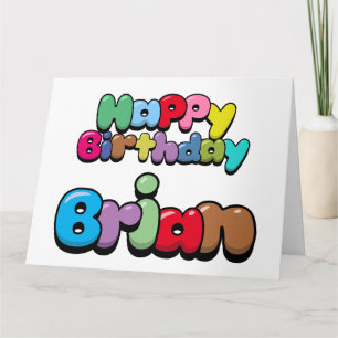 Happy Birthday Brian Karte