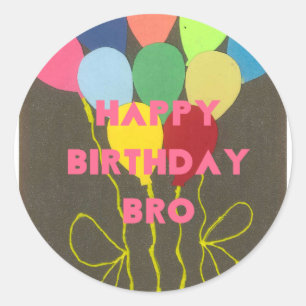 Happy Birthday Bro Art Print Runder Aufkleber