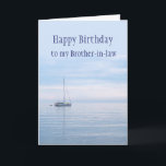 Happy Birthday Brother-in-Schwiegerschiff Segeln Karte<br><div class="desc">glücklicher Geburtstag Schwiegerschiff Segelboot mit schöner ruhiger See,  Meer oder See</div>