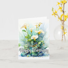 Happy Birthday Calla Lilies Blume