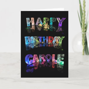Happy Birthday Carole Card Karte