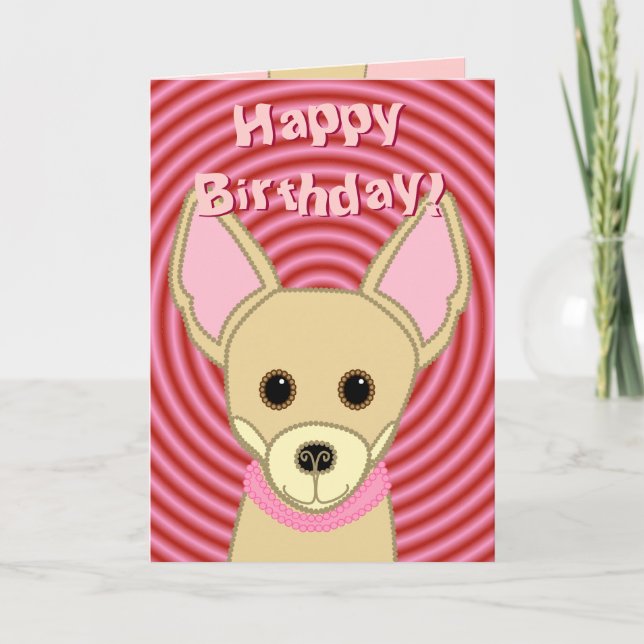 Happy Birthday Chihuahua Karte (Vorderseite)