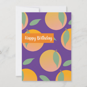 Happy Birthday Citrus Orange Frucht Karte