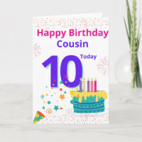 Happy Birthday Cousin - 10 heute