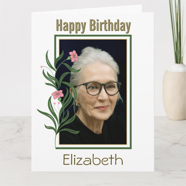 Happy Birthday Custom Foto Blume Border Karte (Vorderseite)