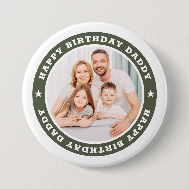 Happy Birthday Daddy Modern Simple Custom Foto Button (Vorderseite)