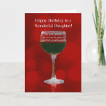Happy Birthday Daughter Funny Wine Thema Geburtsta Karte<br><div class="desc">Wissen Sie,  es ist alles,  wie man Dinge misst. Eine lustige Geburtstagskarte für eine Tochter,  die eine Art Wein und Spaß hat!</div>