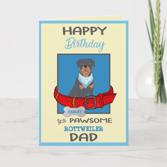 Happy Birthday Dog Daddy von Rottweiler Dog Karte (Vorderseite)