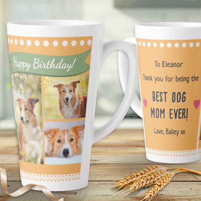 Happy Birthday Dog Mom Pet Photos Personalized Milchtasse (A personalized 'Happy Birthday' latte mug for the 'Best Dog Mom Ever', with three custom pet photos)