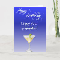 Happy Birthday Enjoy your Quarantini