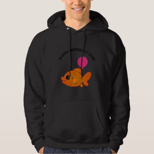 Happy Birthday Fish Hoodie