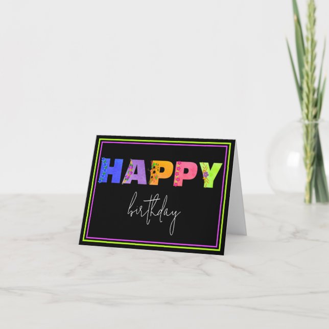 Happy Birthday Floral Accentments Letters Black Ca Karte (Vorderseite)