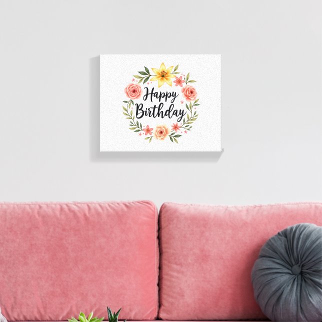Happy Birthday Floral Leinwanddruck (Insitu (Wohnzimmer))