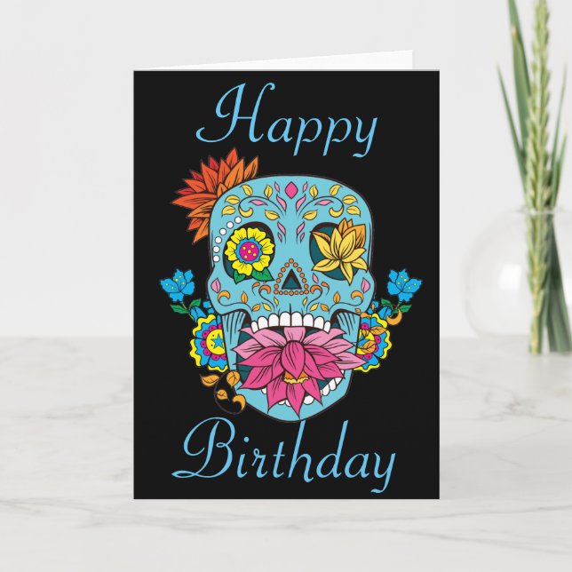 Happy Birthday Flowers Mexican Tattoo Sugar Skull Karte (Vorderseite)