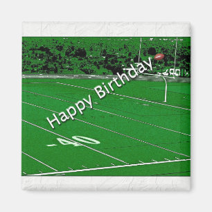 Happy Birthday Football Fanatic Magnet