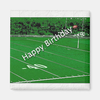 Happy Birthday Football Fanatic Magnet