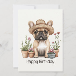 Happy Birthday Französisch Bulldog Gärtnern Blume  Karte
