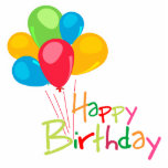 Happy Birthday Freistehende Fotoskulptur<br><div class="desc">Alles Gute zum Geburtstag, T - Shirt, Geschenke, Knöpfe, Kuchenhalter, Karten und Geburtstagsgeschenke.</div>