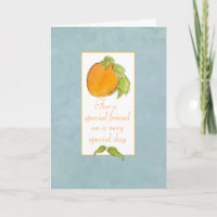 Happy Birthday Friend Apricot Frucht Gray
