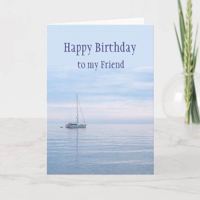 Happy Birthday Friend Smooth Segelboot  Karte (Vorderseite)