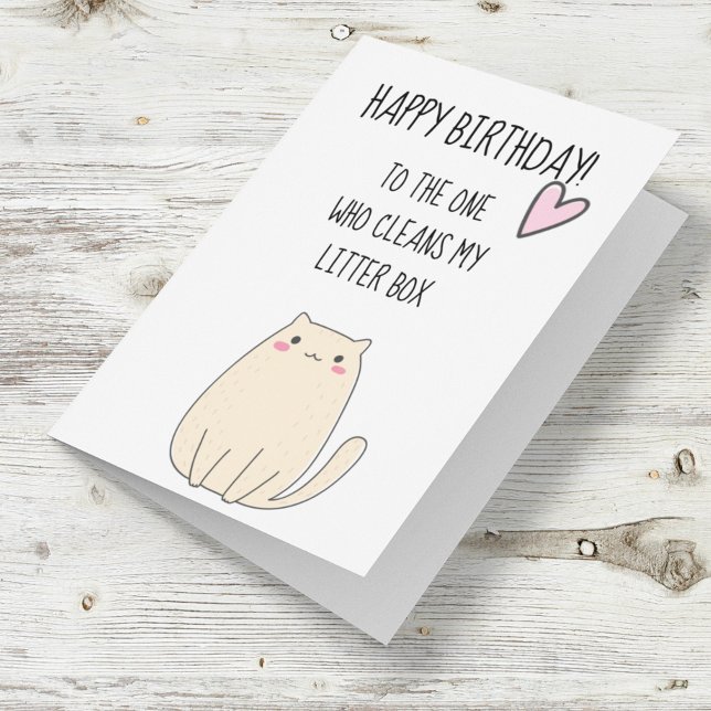 Happy Birthday From Cat Funny Niedlicher Spaß Karte (Von Creator hochgeladen)