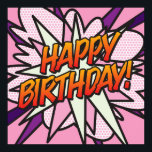 HAPPY BIRTHDAY Fun Retro Comic Pop Art Poster<br><div class="desc">Pop Art entwickelt,  um eine Wange,  Knall,  zap in jedermanns Geburtstagsfeier zu setzen. Ein lustiges,  cooles und trendiges Retro-Comic Buch Pop art-inspiriert Design,  das die Wanne,  zap,  pow in jedem Superhelden Tag. Entworfen von ComicBookPop© unter www.zazzle.com/comicbookpop*</div>