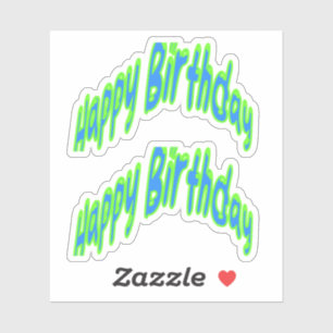 Happy Birthday Funky Text Blue/Green Aufkleber