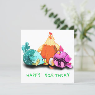 Happy Birthday - Funny Chickens Wart Egg Hatch