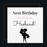 Happy Birthday Future Husband Feiertagskarte<br><div class="desc">Alles Gute zum Geburtstag Zukunft Husband Urlaubskarte.</div>