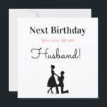 Happy Birthday Future Husband Feiertagskarte<br><div class="desc">Alles Gute zum Geburtstag Zukunft Husband Urlaubskarte.</div>