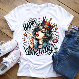Happy Birthday Girl T - Shirt