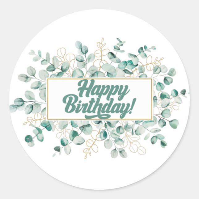 Happy Birthday Green und Golden Eucalyptus Blätter Runder Aufkleber (Vorderseite)