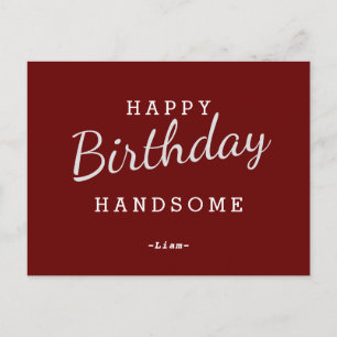 Happy Birthday Handsome Maroon Birthday Postkarte