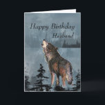 Happy Birthday Husband Howling Wolf Moon Quote Karte<br><div class="desc">Happy Birthday Husband Howling Wolf Moon     QuoteInside Text  Herzlichen Glückwunsch zum Geburtstag für meinen Mann,  der PHANTASTISCHER ist,  als er denkt</div>