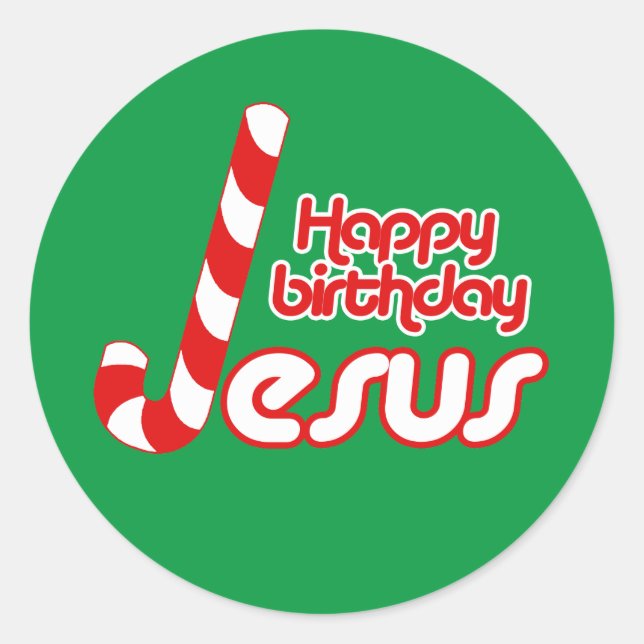HAPPY BIRTHDAY JESUS RUNDER AUFKLEBER (Vorderseite)