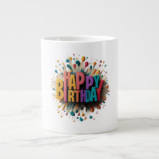 Happy Birthday Jumbo Tasse