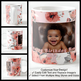 Happy Birthday Junge Mutter Foto Niedlich Pink Flo Kaffeetasse