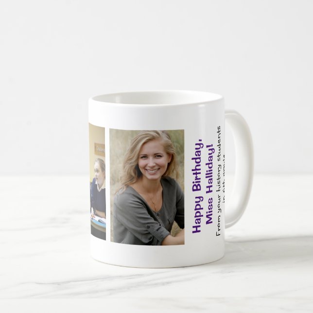 Happy Birthday Lehrer von Schülern 2 Fotos Kaffeetasse (VorderseiteRechts)
