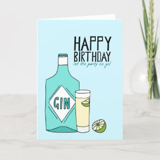 Happy Birthday Let the party Be Gin Card Karte