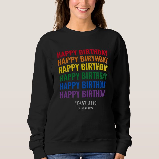 Happy Birthday LGBT Pride LGBTQ Transgender Sweatshirt (Vorderseite)