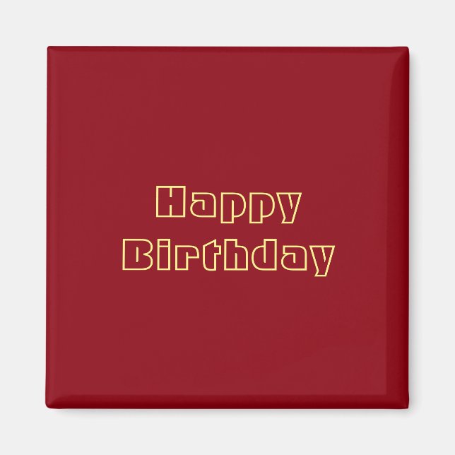 Happy Birthday Magnet (Vorne)