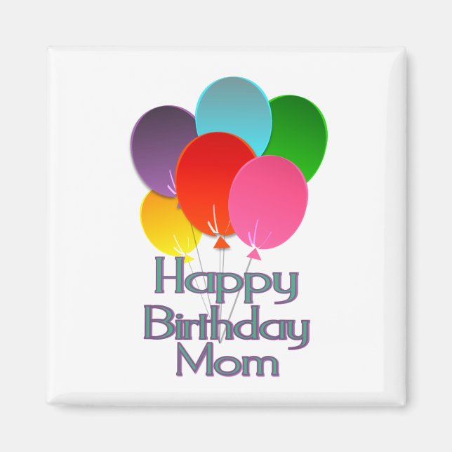Happy Birthday Mama Magnet (Vorne)