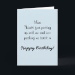 Happy Birthday Mama Mutter Spaß Funny Karte<br><div class="desc">Dieses Design wurde mithilfe von digitaler Kunst erstellt und kann in dem Bereich personalisiert sein, der zur Verfügung gestellt wird, oder indem Sie den Klick wählen, um weitere Optionen anzupassen und den Namen, die Initialen oder die Wörter zu ändern. Sie können auch die Textfarbe und den Textstil ändern oder den...</div>