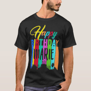 Happy Birthday Marie Personalisiert Name Geschenk T-Shirt